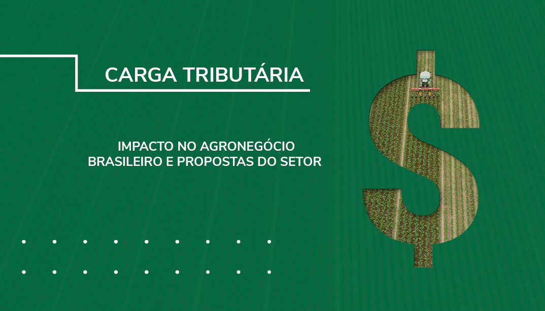 A carga tributária no agronegócio brasileiro