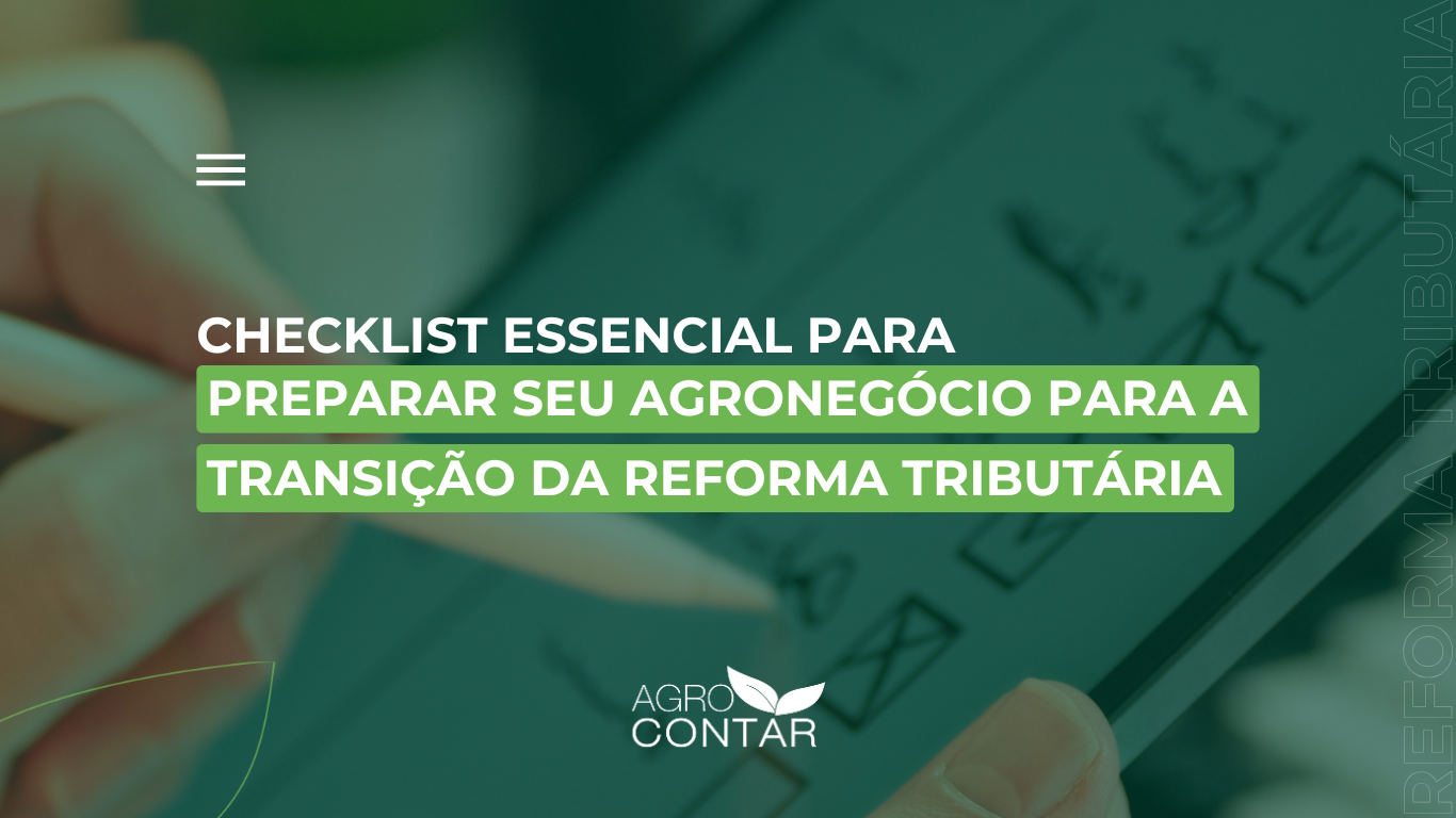 checklist de preparação para a Reforma Tributária