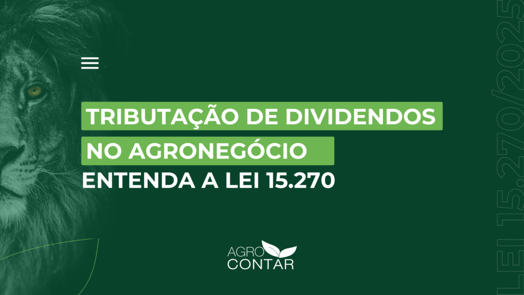 Tributação de Dividendos no Agronegócio