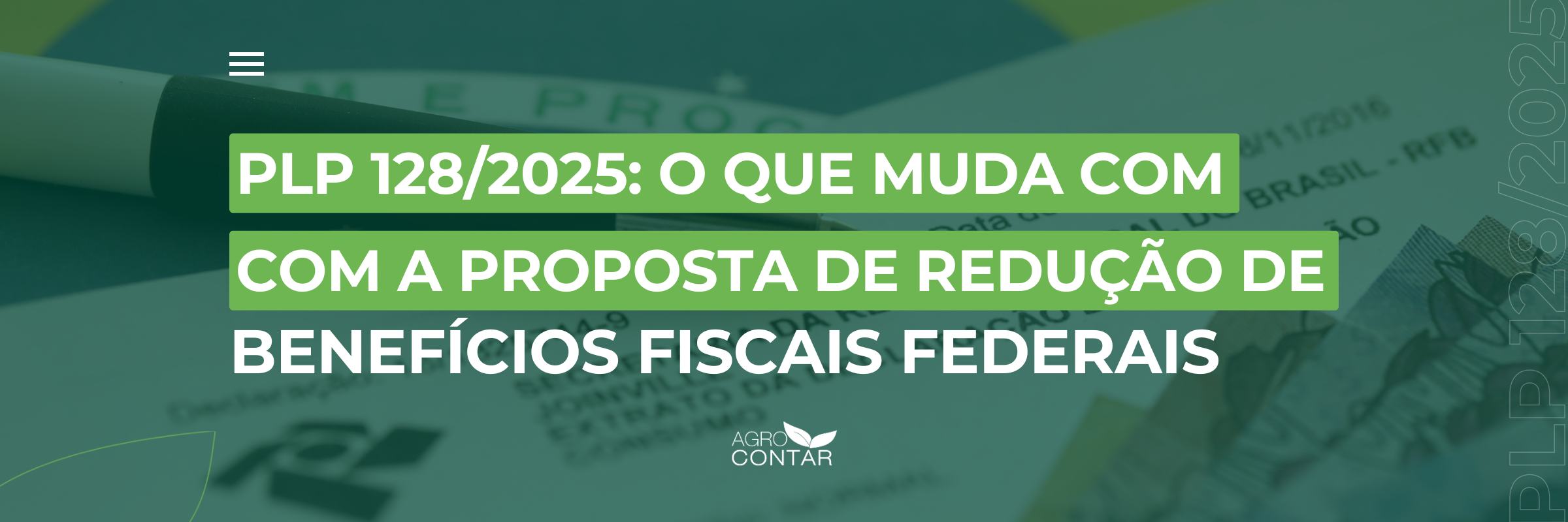 Entenda o que muda com a PLP 128/2025