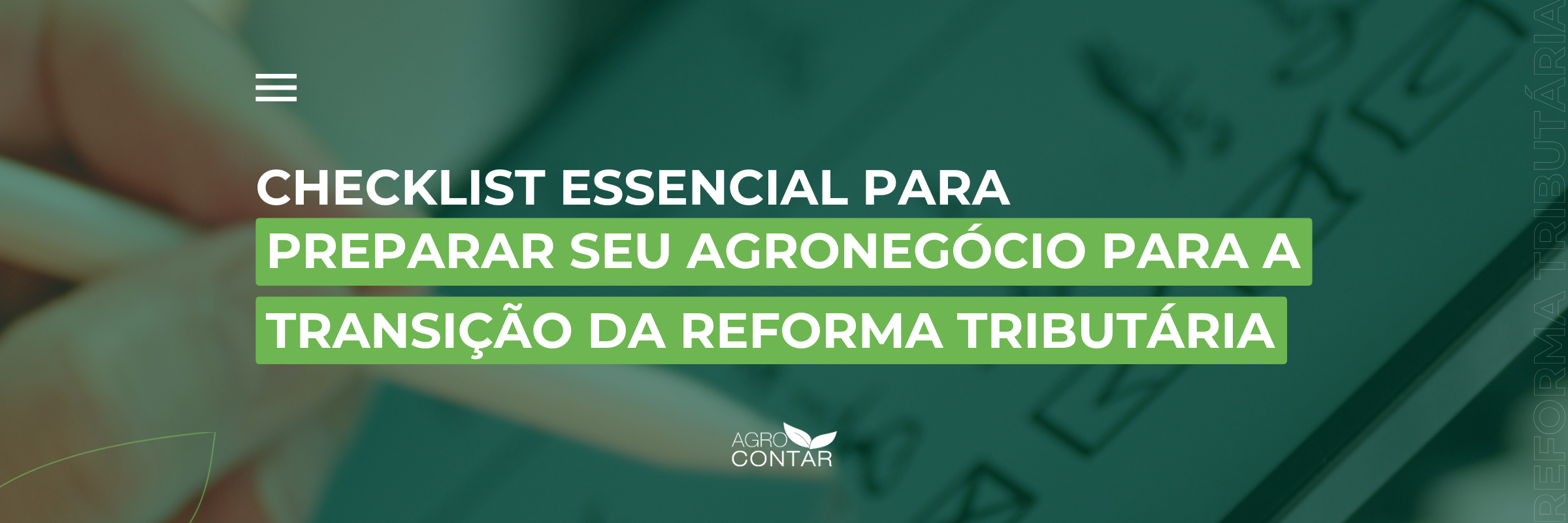 Reforma Tributária no agronegócio